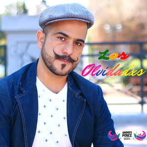 ANDRES PEREZ: Los Olvidados
