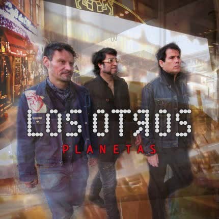 LOS OTROS: Planetas