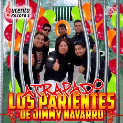 LOS PARIENTES DE JIMMY NAVARRO: Atrapado