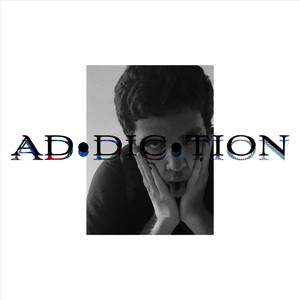 ANDRES PONCE: Addiction