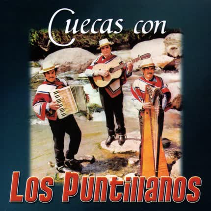 LOS PUNTILLANOS: Cuecas con Los Puntillanos