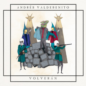 ANDRES VALDEBENITO: Volverán