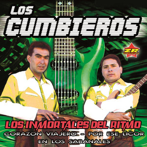 LOS CUMBIEROS: Los Inmortales del Ritmo