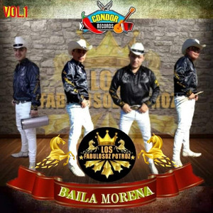 LOS FABULOSOZ POTROZ: Baila Morena