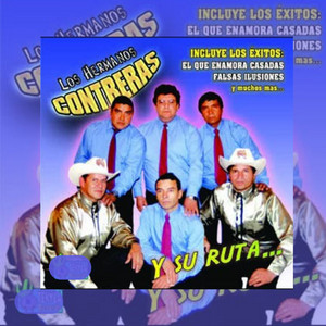 LOS HERMANOS CONTRERAS: Y Su Ruta