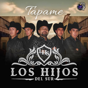 LOS HIJOS DEL SUR: Tapame (Versión extendida)