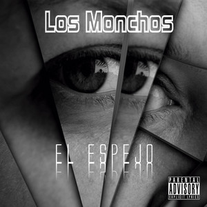 LOS MONCHOS: El Espejo