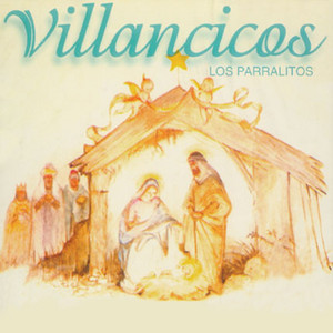 LOS PARRALITOS: Villancicos
