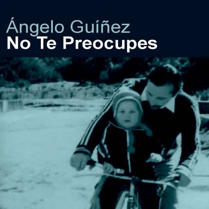 ANGELO GUIÑEZ: No te preocupes
