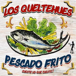 LOS QUELTEHUES: Pescado Frito
