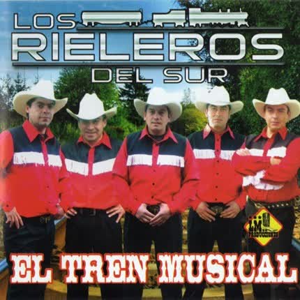 LOS RIELEROS DEL SUR: El tren musical
