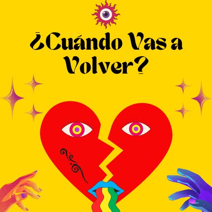 LOS ROCONAUTAS: ¿Cuándo Vas a Volver?