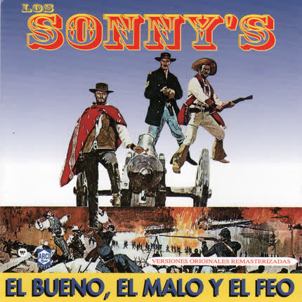 LOS SONNYS: El Bueno, el Malo y el Feo