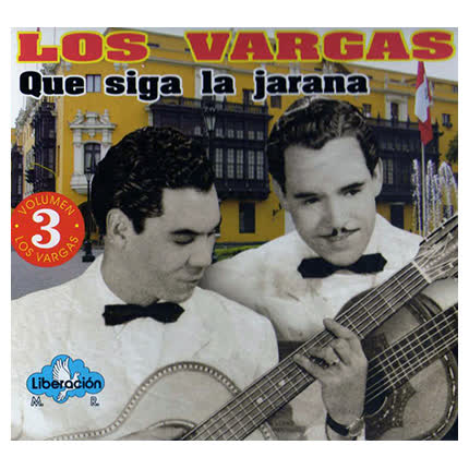 LOS VARGAS: Que siga la jarana