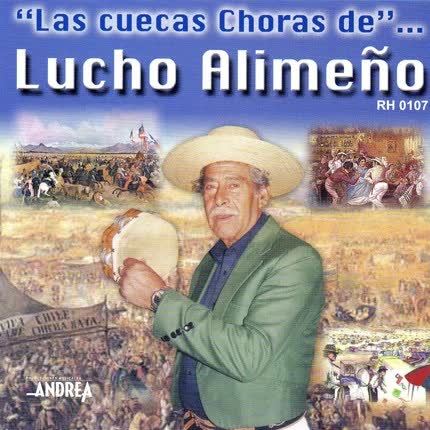 LUCHO ALIMEÑO: Las Cuecas Choras de <br>Lucho Alimeño » class=»wp -image-49889 size-full»/></figure><div class=