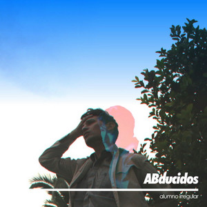 ABDUCIDOS: Alumno Irregular