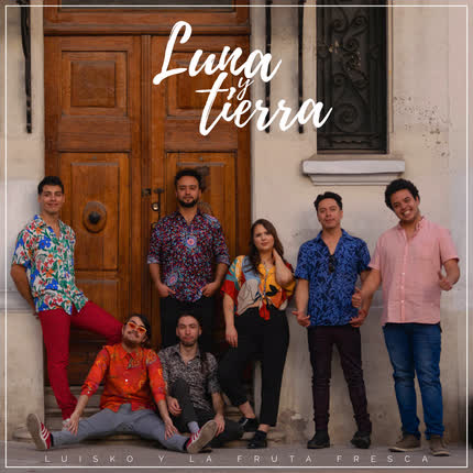 LUISKO Y LA FRUTA FRESCA: Luna y Tierra