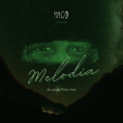 MACO: Melodía