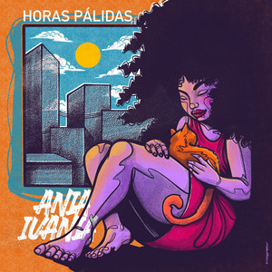 ANIA IVANIA: Horas Pálidas
