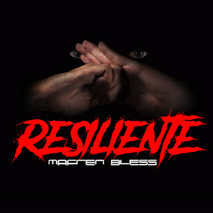 MAFREN BLESS: Resiliente