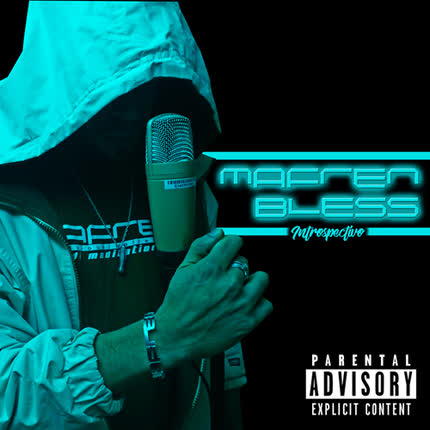 MAFREN BLESS: Introspectivo