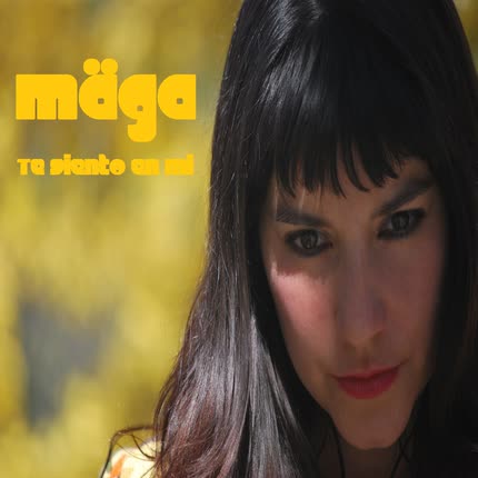 MAGA: Te Siento en Mi