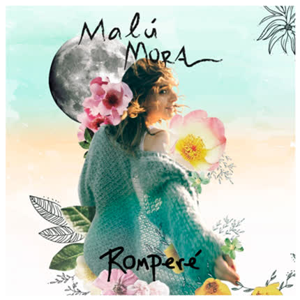 MALU MORA: Romperé