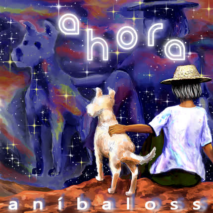 ANIBALOSS: Ahora