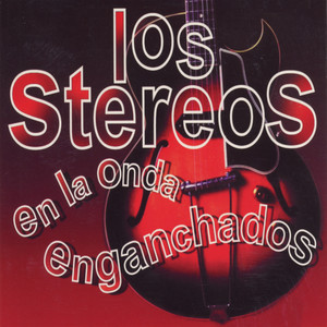 LOS STEREOS: En la Onda