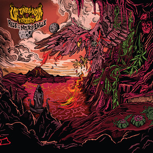 LOS TABANOS EXPERIENCE: Rise of the Melted Eagle