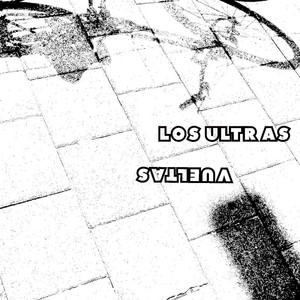 LOS ULTRAS: Vueltas