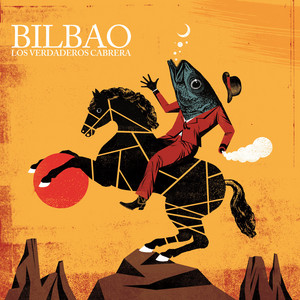LOS VERDADEROS CABRERA: Bilbao