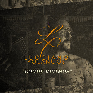 LUCCIANO POLANCOS: Donde Vivimos