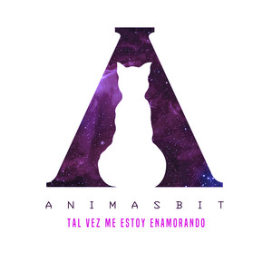 ANIMASBIT: Tal Vez Me Estoy Enamorando