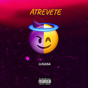 LUGASA: ATREVETE