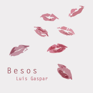 LUIS GASPAR: Besos