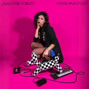 ANNIE VENT: Por favor