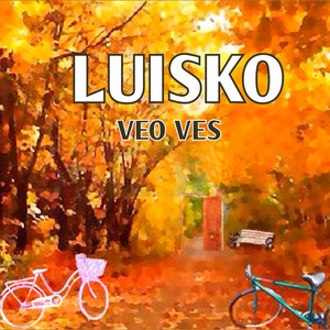 LUISKO: Veo, Ves