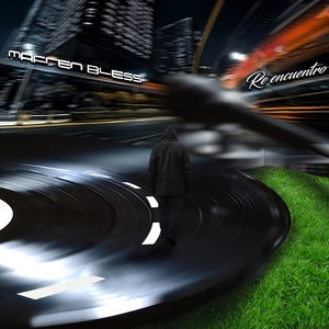 MAFREN BLESS: Re Encuentro