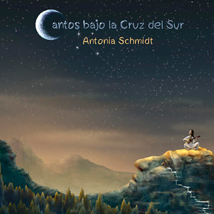 ANTONIA SCHMIDT: Cantos bajo la cruz del sur