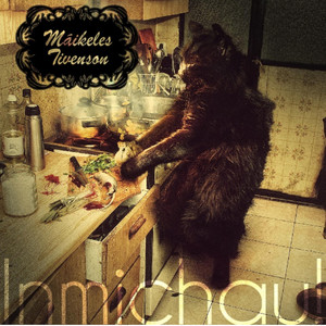 MAIKELES TIVENSON: Inmichau!