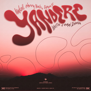 MAKOLI: YANDERE JERSEY CLUB (WesFlex & Eqal Remix)