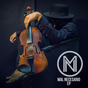 MAL NECESARIO: Mal Necesario