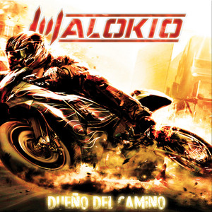 MALOKIO: Dueño del camino