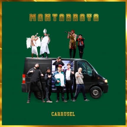 MANTARRAYA: Carrusel