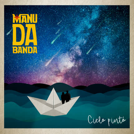 MANU DA BANDA: Cielo Pintó (En Vivo)