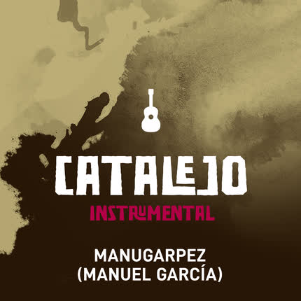 MANUGARPEZ: Catalejo (Instrumental)