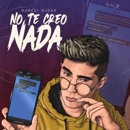 MARCEL BURAR: No Te Creo Nada