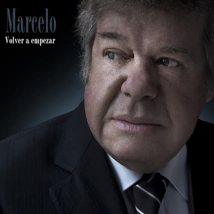 MARCELO: Volver a empezar