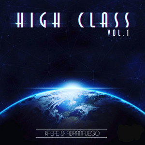 ABRANFUEGO: HIGH CLASS, VOL. 1